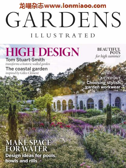 [英国版]Gardens Illustrated 园艺画报 2019年7月刊